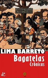 Baixar Bagatelas: Crônicas pdf, epub, eBook
