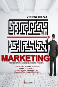 Baixar MARKETING PESSOAL E VENDAS CHEFIA E LIDERANÇA TELEMARKETING COMUNICAÇÃO E EXPRESSÃO VERBAL pdf, epub, eBook