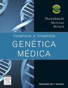 Baixar Thompson & Thompson Gen&eacute;tica M&eacute;dica, 7&ordf; Edi&ccedil;&atilde;o pdf, epub, eBook