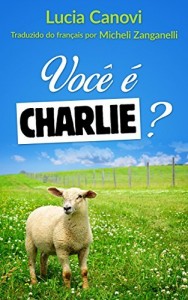 Baixar Você é Charlie?: A outra face pdf, epub, eBook