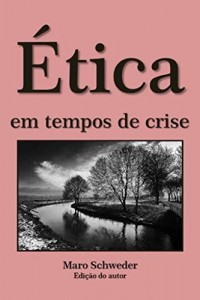 Baixar Ética em tempos de crise pdf, epub, eBook