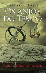Baixar Clockwork Angels: os Anjos do Tempo pdf, epub, eBook