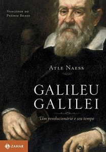 Baixar Galileu Galilei: Um revolucionário e seu tempo pdf, epub, eBook