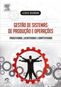 Baixar Gest&atilde;o de Sistemas de Produ&ccedil;&atilde;o e Opera&ccedil;&otilde;es pdf, epub, eBook