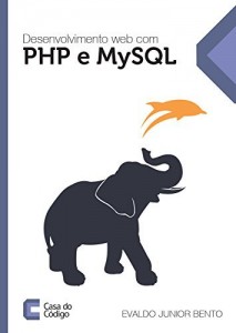 Baixar Desenvolvimento web com PHP e MySQL pdf, epub, eBook