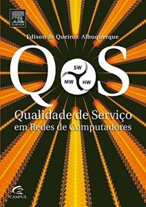 Baixar QOS – Qualidade de Serviço em Redes de Computadores pdf, epub, eBook