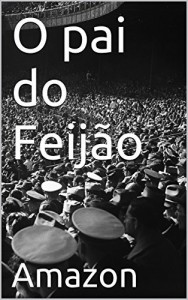 Baixar O pai do Feijão pdf, epub, eBook