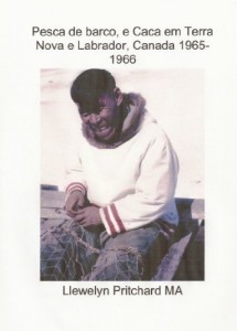 Baixar Pesca de barco, e Caca em Terra Nova e Labrador, Canada 1965-1966 (Photo Albums) pdf, epub, eBook