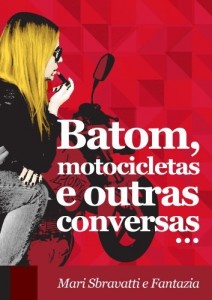 Baixar Batom, motocicletas e outras conversas… pdf, epub, eBook