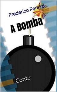 Baixar A Bomba: Conto pdf, epub, eBook