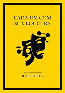 Baixar Cada Um Com Sua Loucura pdf, epub, eBook
