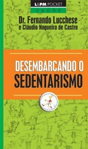 Baixar Desembarcando o Sedentarismo pdf, epub, eBook