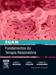 Baixar Egan Fundamentos de Terapia Respirat&oacute;ria 9&ordf; Edi&ccedil;&atilde;o pdf, epub, eBook