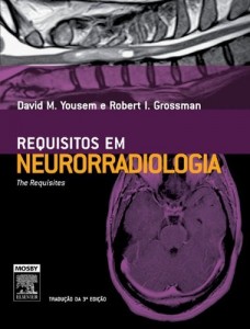 Baixar Neurorradiologia 3&ordf; Edi&ccedil;&atilde;o pdf, epub, eBook