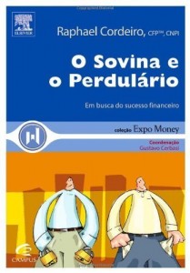 Baixar O Sovina e o Perdul&aacute;rio pdf, epub, eBook