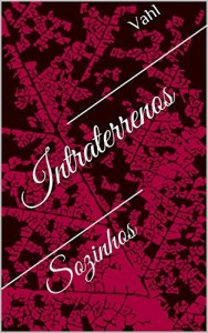 Baixar Intraterrenos: Sozinhos pdf, epub, eBook