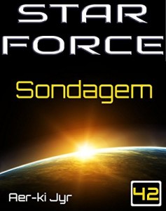 Baixar Star Force: Sondagem (SF42) pdf, epub, eBook