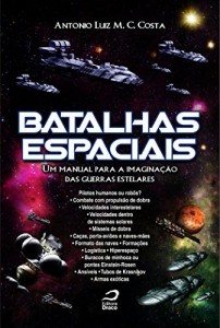Baixar Batalhas espaciais : um manual para a imaginação das guerras estelares pdf, epub, eBook