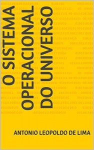 Baixar O Sistema Operacional do Universo pdf, epub, eBook
