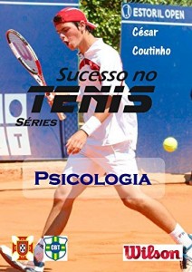 Baixar Psicologia no T&eacute;nis – Sucesso no T&eacute;nis s&eacute;ries: a ci&ecirc;ncia por tr&aacute;s dos resultados pdf, epub, eBook