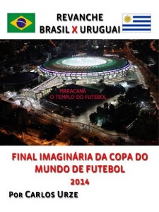 Baixar Revanche Brasil X Uruguai pdf, epub, eBook