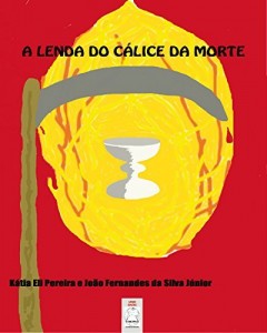Baixar A LENDA DO C&Aacute;LICE DA MORTE pdf, epub, eBook