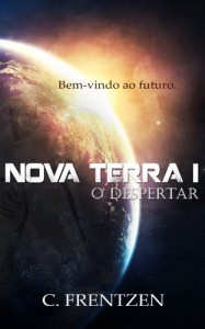 Baixar Nova Terra 1: O despertar pdf, epub, eBook