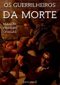 Baixar Os Guerrilheiros da Morte pdf, epub, eBook