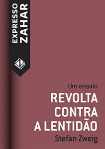 Baixar Revolta contra a lentidão pdf, epub, eBook