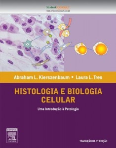 Baixar Histologia e Biologia Celular 3&ordf; Edi&ccedil;&atilde;o pdf, epub, eBook