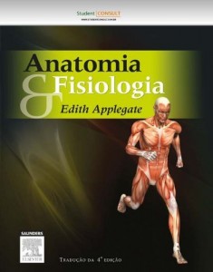 Baixar Anatomia e Fisiologia – 4&ordf; Edi&ccedil;&atilde;o pdf, epub, eBook