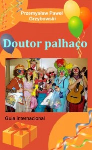 Baixar Doutor palha&ccedil;o. Guia internacional pdf, epub, eBook