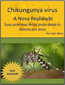 Baixar Chikungunya vírus: A Nova Realidade pdf, epub, eBook