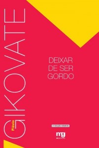 Baixar Deixar de Ser Gordo pdf, epub, eBook