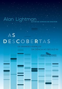 Baixar As descobertas – Os grandes avanços da ciência no século XX pdf, epub, eBook