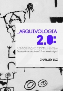 Baixar Arquivologia 2.0 pdf, epub, eBook