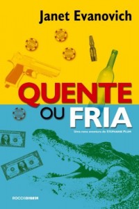 Baixar Quente ou fria (Aventuras de Stephanie Plum) pdf, epub, eBook