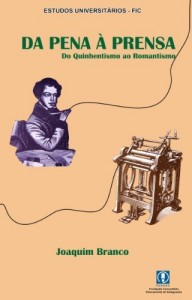 Baixar Da pena &agrave; prensa: Do Quinhentismo ao Romantismo no Brasil pdf, epub, eBook