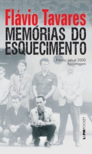 Baixar Memórias do esquecimento: Os segredos dos porões da ditadura pdf, epub, eBook