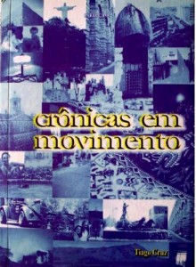 Baixar Cr&ocirc;nicas em Movimento pdf, epub, eBook