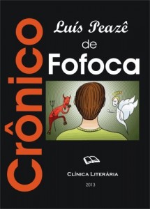 Baixar Cr&ocirc;nico de Fofoca (Peaz&ecirc; eBook – Cr&ocirc;nico de… Livro 2) pdf, epub, eBook