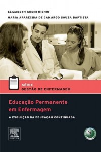 Baixar Educa&ccedil;&atilde;o Permanente em Enfermagem 1&ordf; Edi&ccedil;&atilde;o pdf, epub, eBook