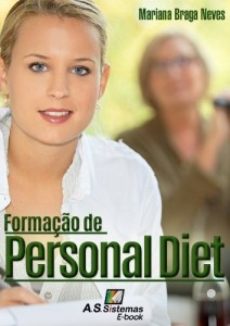 Baixar Forma&ccedil;&atilde;o de Personal Diet pdf, epub, eBook