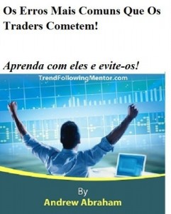 Baixar Os Erros Mais Comuns Que Os Traders Cometem!  Aprenda com eles e evite-os! ( Trend Following Mentor) pdf, epub, eBook