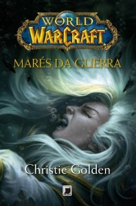Baixar World of Warcraft – Marés da Guerra pdf, epub, eBook