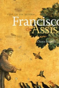 Baixar Vida de um homem: Francisco de Assis pdf, epub, eBook