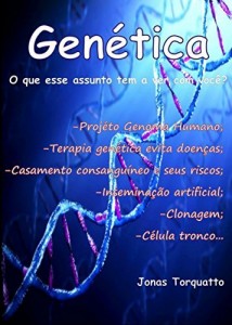 Baixar Genética: o que esse assunto tem a ver com você? pdf, epub, eBook