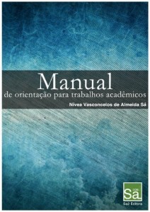 Baixar Manual de Orienta&ccedil;&atilde;o para Trabalhos Acad&ecirc;micos pdf, epub, eBook