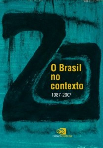 Baixar Brasil no Contexto – 1987 – 2007, O pdf, epub, eBook