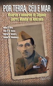 Baixar Por Terra, Céu e Mar pdf, epub, eBook